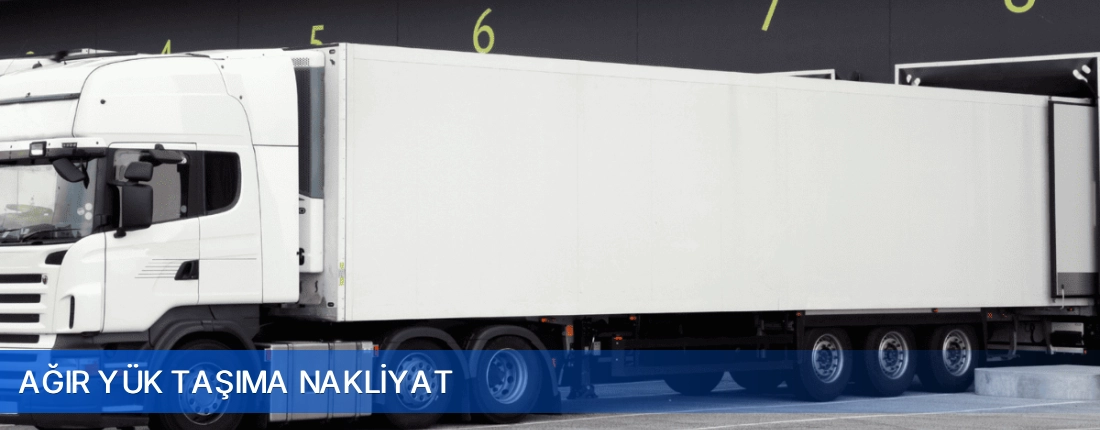 Agir Yuk Tasima Nakliyat
